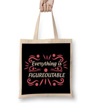 Cute Everything Is Figureoutable Self Improvement Bez Çanta Uzun Saplı