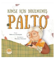Kimse İçin Dikilmemiş Palto