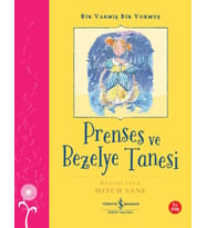 Prenses Ve Bezelye Tanesi – Bir Varmış Bir Yokmuş