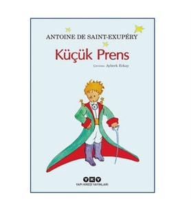 Küçük Prens Antoine de Saint Exupery Yapı Kredi Yayınları