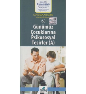 Günümüz Çocuklarına Psikososyal Tesirler