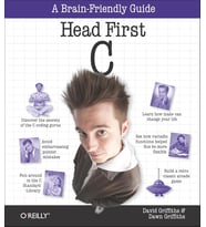 Head First C: A Brain-Friendly Guide