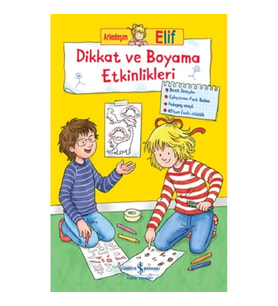 Arkadaşım Elif - Dikkat ve Boyama Etkinlikleri