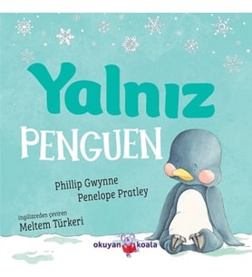 Yalnız Penguen (Ciltli)