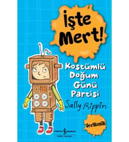 İşte Mert! - Kostümlü Doğum Günü Partisi - Üretkenlik