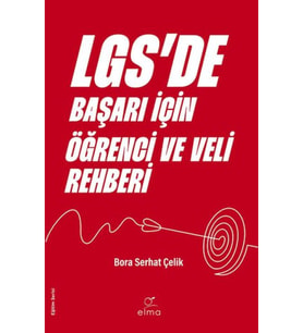 LGS'de Başarı İçin Öğrenci ve Veli Rehberi