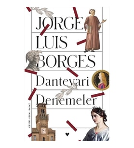 Dantevari Denemeler