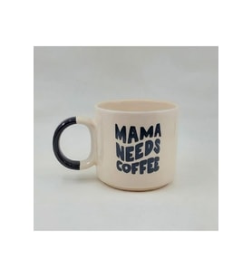 Mama Needs Coffee Baskılı Siyah Kulplu P Kupa