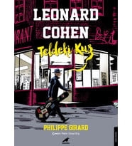 Leonard Cohen Teldeki Kuş - Philippe Girard
