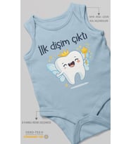 İlk Dişim Çıktı Sıfır Kollu Bebek Zıbını %100 Pamuk