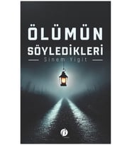 Ölümün Söyledikleri