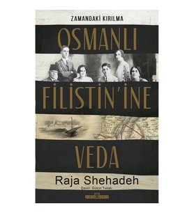 Osmanlı Filistin'ine Veda