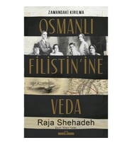 Osmanlı Filistin'ine Veda