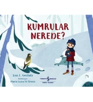 Kumrular Nerede ?