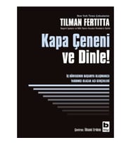 Kapa Çeneni ve Dinle!