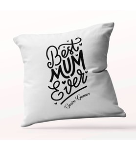 Kişiye Özel Best Mum Ever Beyaz Kare Yastık