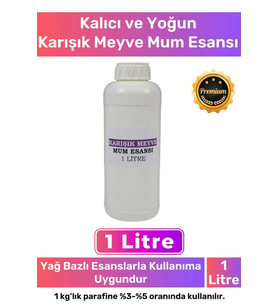 Özel Üretim Kalıcı Yoğun Yağ Bazlı Tüm Ürünlerle Kullanıma Uygun Karışık Meyve Mum Esansı 1 LT