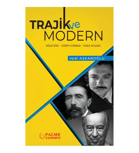 TRAJİK VE MODERN