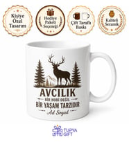 Avcılık Bir Hobi Değil Bir Yaşam Tarzıdır Baskılı Kupa Bardak Hediye