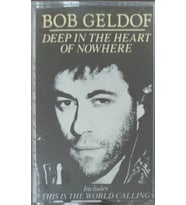 (Plak Değildir KASET tir) Bob Geldof Deep İn The Heart Of Nowhere Kaset