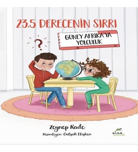 23,5 Derecenin Sırrı – Güney Afrika’ya Yolculuk