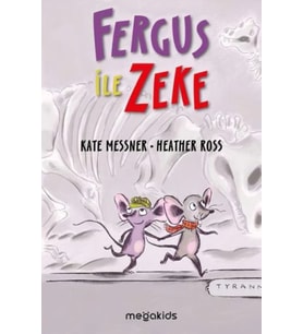 Fergus ile Zeke