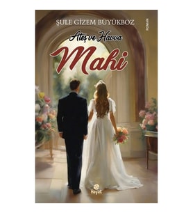 Ateş ve Havva Mahi