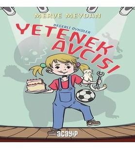 Değerli Öyküler - Yetenek Avcısı