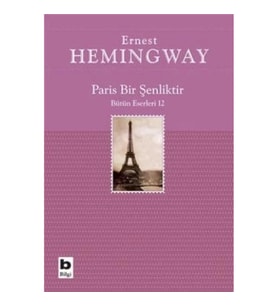 Paris Bir Şenliktir