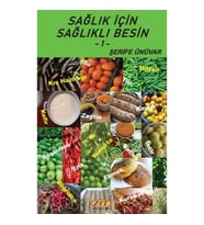 Sağlık İçin Sağlıklı Besin