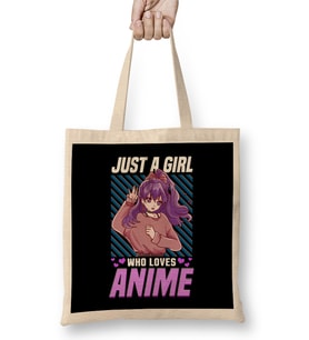 Cute & Funny Just A Girl Who Loves Anime Bez Çanta Uzun Saplı