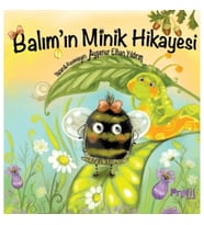 Balım’ın Minik Hikayesi