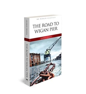 Road To Wigan Pier