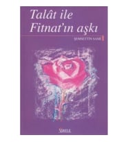 Talat ile Fitnat’ın Aşkı