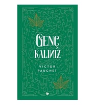 Genç Kalınız