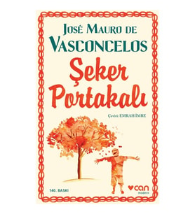 Şeker Portakalı - Jose Mauro de Vasconcelos