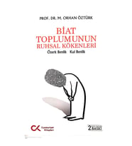 Biat Toplumunun Ruhsal Kökenleri