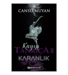 Kayıp Tanrıça 2: Karanlık - Cansu Muyan Normal Boy Türkçe Basım