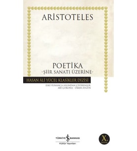 Poetika - Şiir Sanatı Üstüne - Hasan Ali Yücel Klasikleri