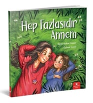 Hep Fazlasıdır Annem - Özge Bahar Sunar