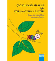 Çocukluk Çağı Apraksisi İçin Konuşma Terapisi El Kitabı (Krem)