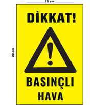 Metal Basınçlı Hava 15 Cm x 20 Cm Uyarı Levhası Yönlendirme Tabelası