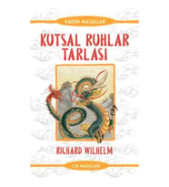 Kutsal Ruhlar Tarlası - Kadim Masallar - Çin Masalları