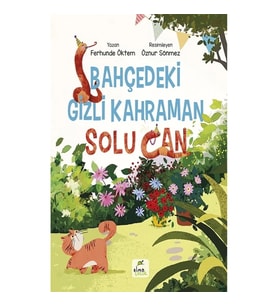 Bahçedeki Gizli Kahraman
