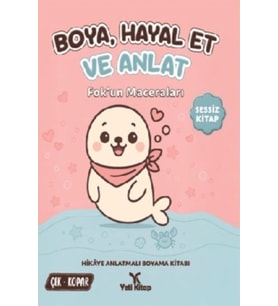 Boya Hayal Et ve Anlat - Fok'un Maceraları