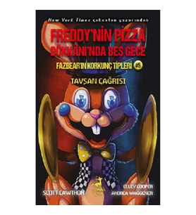 Freddy'nin Pizza Dükkanı'nda Beş Gece Fazbear'ın Korkunç Tipleri 5 - Tavşan Çağrısı