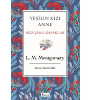 Yeşilin Kızı Anne Rüzgarlı Kavaklar (Bez Ciltli)