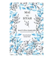Mai ve Siyah