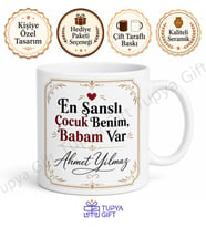 En Şanslı Çocuk Benim Babam Var Yazılı Kupa Bardak Babalar Günü Hediye