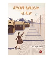 Rüzgara Bırakılan Dilekler Lois Sepahban Beyaz Balina